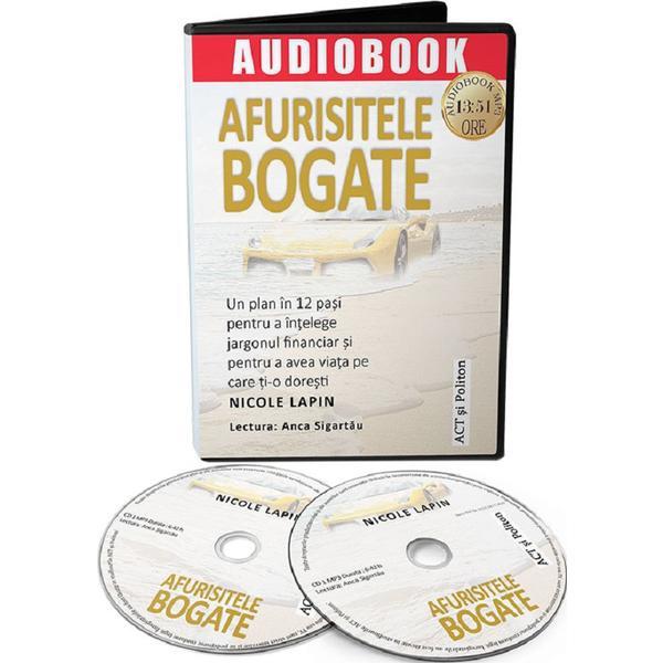 Audiobook. Afuristele bogate - Nicole Lapin, editura Act Si Politon
