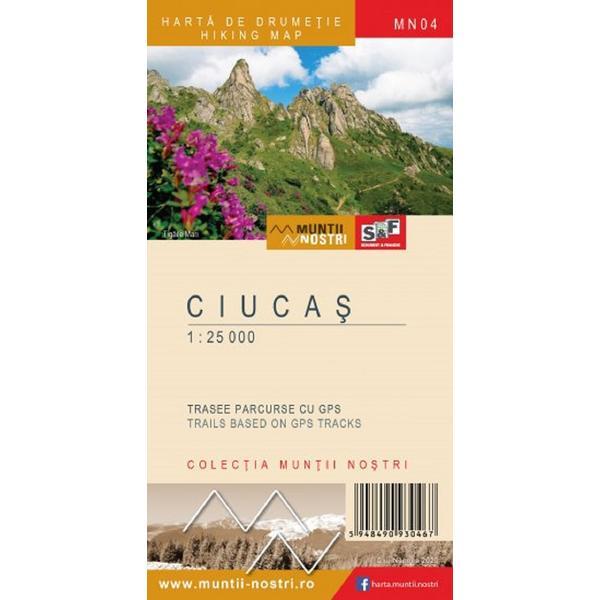 Muntii ciucas. harta de drumetie - muntii nostri, editura schubert   franzke