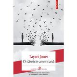 O casnicie americana - Tayari Jones, editura Polirom