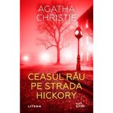 Ceasul rau pe strada hickory - Agatha Christie
