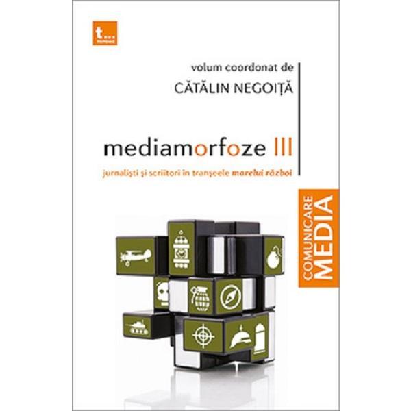 Mediamorfoze 3 - catalin negoita, editura tritonic