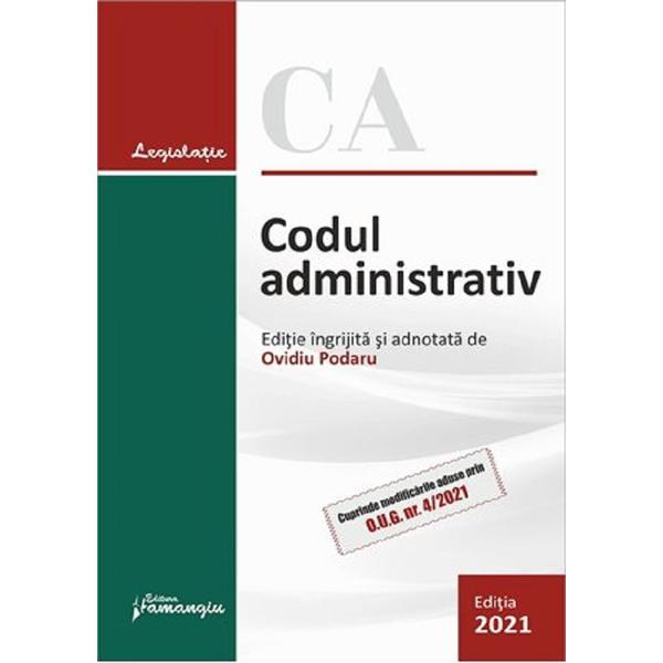 Codul administrativ Act.3 februarie 2021, editura Hamangiu