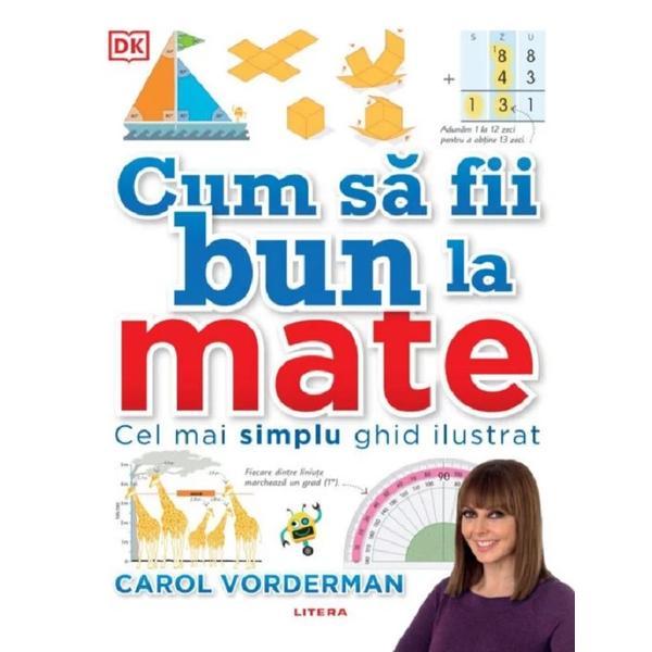 Cum sa fii bun la mate - carol vorderman