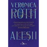 Alesii - Veronica Roth, editura Leda