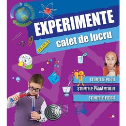 Experimente clasa 1 caiet de lucru, editura litera