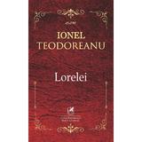 Lorelei - Ionel Teodoreanu, editura Cartea Romaneasca Educational