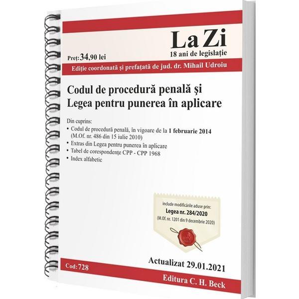 Codul de procedura penala si legea pentru punerea in aplicare act.29.01.2021, editura c.h. beck