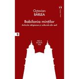 Babilonia mintilor - Octavian Barlea, editura Vremea