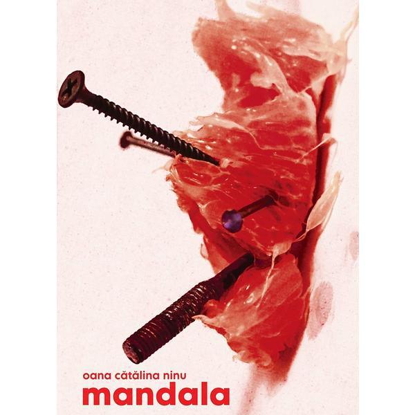 Mandala - oana catalina ninu, editura casa de pariuri literare