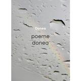Poeme Donea - Cornel Donea, editura Casa De Pariuri Literare