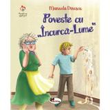 Poveste cu Incurca-Lume - Manuela Dinescu, editura Aramis