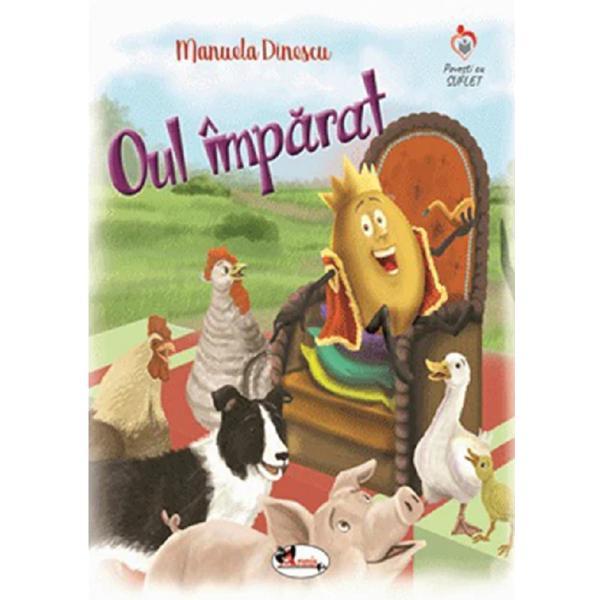 Oul imparat - Manuela Dinescu, editura Aramis