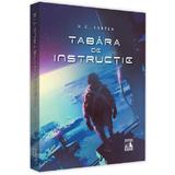 Tabara de instructie - H.G. Soreen, editura Neverland