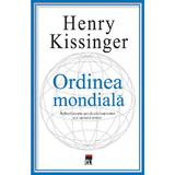 Ordinea mondiala - Henry Kissinger, editura Rao