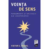 Vointa de sens - viktor e. frankl