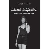 Ghidul sclifositei - Marius Mihalca, editura Smart Publishing