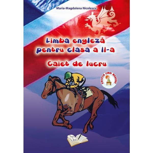 Limba engleza - Clasa 2 - Caiet de lucru - Maria-Magdalena Nicolescu, editura Ars Libri