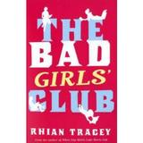 The Bad Girls' Club - Rhian Tracey