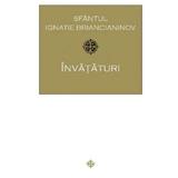 Invataturi - Sfantul Ignatie Briancianinov, editura Sophia