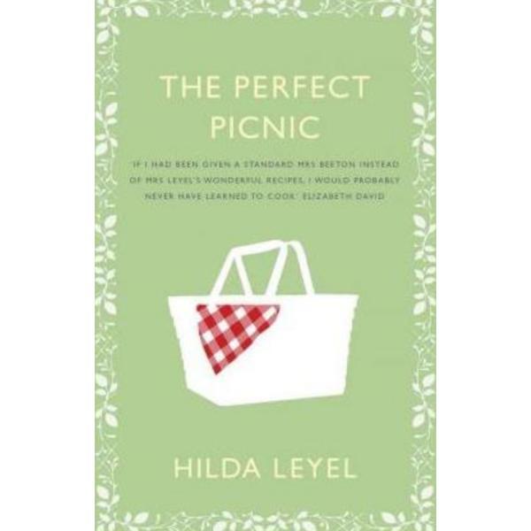 The Perfect Picnic - Hilda Leyel