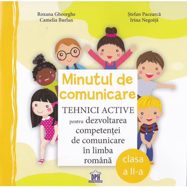 Minutul de comunicare cls 2 - Roxana Gheorghe, Stefan Pacearca, editura Didactica Publishing House