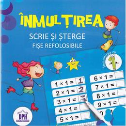 Inmultirea.. Scrie si sterge. Fise refolosibile, editura Didactica Publishing House