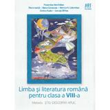 Limba si literatura romana - Clasa 8 - Metoda Stiu-Descopar-Aplic - Florentina Samihaian, Florin Ionita, editura Grupul Editorial Art