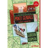 Minti geniale Vol.2 Verdict: Infractor - Gordon Korman, editura Grupul Editorial Art