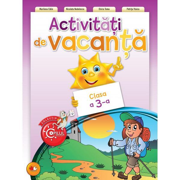 Activitati de vacanta cls 3 - marilena calin, nicoleta nedelescu, editura litera