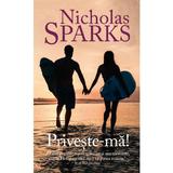 Priveste-ma - Nicholas Sparks, editura Rao