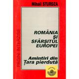 Romania si sfarsitul Europei - Mihail Sturdza, editura Fronde