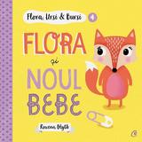 Flora, Ursi si Bursi 4: Flora si noul bebe - Rowena Blyth, editura Curtea Veche