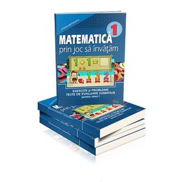 Matematica cls 1 - Prin joc sa invatam - Exercitii si probleme Teste de evaluare sumativa - Cristina Botezatu, editura Rovimed