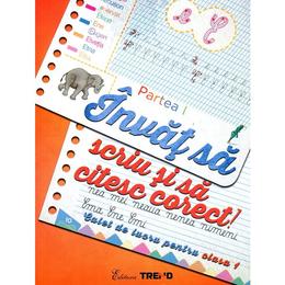 Invat sa scriu si sa citesc corect! caiet partea i, editura trend