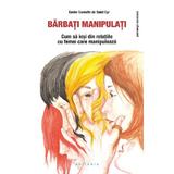 Barbati manipulati - Xavier Cornette de Saint Cyr, editura Philobia