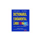 Dictionarul fundamental al limbii romane - Gabriel Angelescu, Emilia Mares, editura Aula