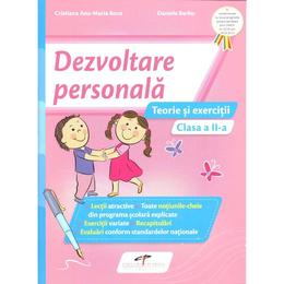 Dezvoltare personala - Clasa 2 - Teorie si exercitii - Cristiana Ana-Maria Boca, Daniela Barbu, editura Cd Press