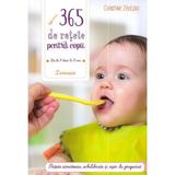 365 de retete pentru copii - Christine Zalejski (Larousse)