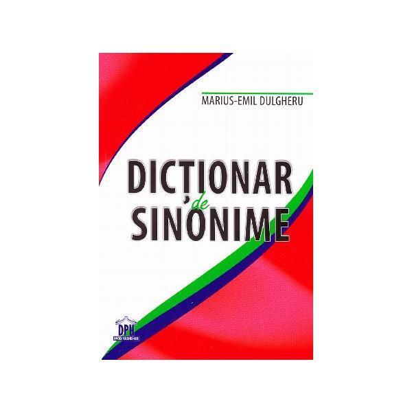 Dictionar de sinonime - Marius-Emil Dulgheru, editura Didactica Publishing House