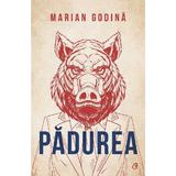 Padurea - Marian Godina, editura Curtea Veche