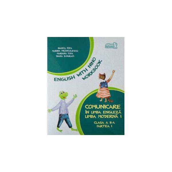 Comunicare in limba engleza cls 2 caiet partea i limba moderna 1 - bianca popa, marina franculescu, editura grupul editorial art