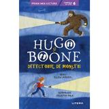 Hugo si Boone. Detectorul de monstri - Ellen Potter, editura Litera