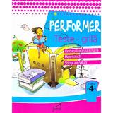 Performer. Teste-grila - Clasa 4 - Romana, Mate, Stiinte - Marinela Chiriac, editura Tiparg