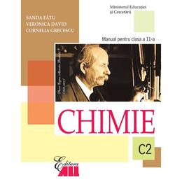 Chimie Cls 11 C2 2006 - Sanda Fatu, Veronica David, Cornelia Grecescu, editura All
