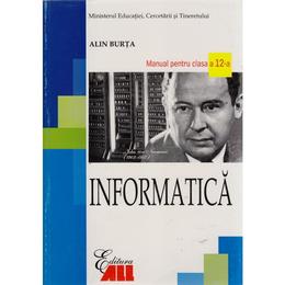 Informatica Cls 12 2007 - Alin Burta, editura All