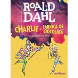 Charlie si fabrica de ciocolata - Roald Dahl, editura Grupul Editorial Art