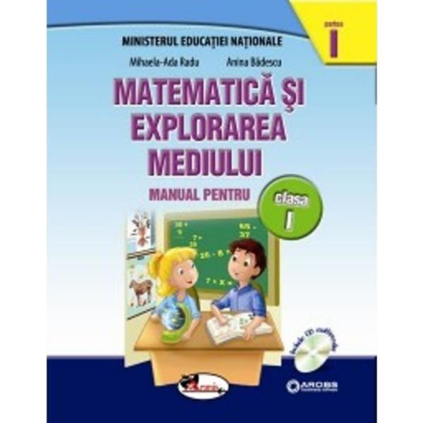 Matematica si explorarea mediului clasa 1 partea I+partea II - MihaelA-Ada Radu, Anina Badescu, editura Aramis