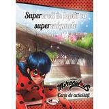 Supereroii in lupta cu superenigmele. Carte de activitati, editura Aramis