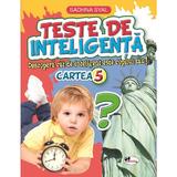 Teste de inteligenta cartea 5 - Sadhna Syal