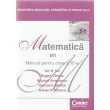 Matematica. M1 - Clasa 11 - Manual - Ion D. Ion, Eugen Campu, Nicolae Angelescu, editura Corint